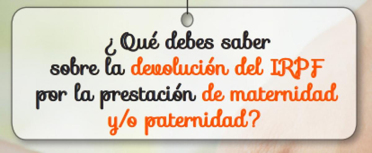 Comunicado urgente sobre la sentencia del IRPF de maternidad