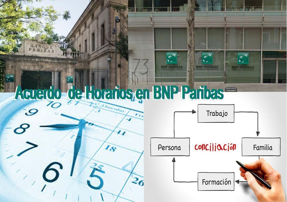 CCOO firma un importante acuerdo sobre horarios en BNP Paribas Espaa