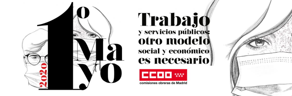 1 de Mayo. Trabajo y servicios pblicos: otro modelo social y econmico es necesario