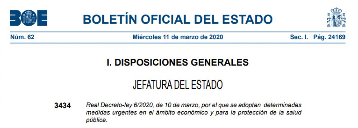 DOCUMENTO RD-ley 6/2020, de 10 marzo, por el que se adoptan determinadas medidas urgentes en el mbito econmico y para la proteccin de la salud pblica