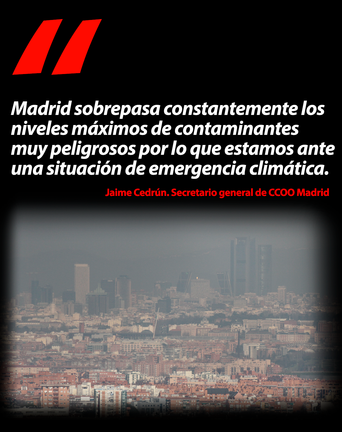 Madrid en estado de emergencia climtica